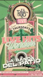 Live Hits Wonders Thursdays EL PATIO WYNWOOD